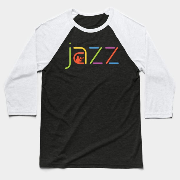 Colorful Jazz Signature Baseball T-Shirt by jazzworldquest